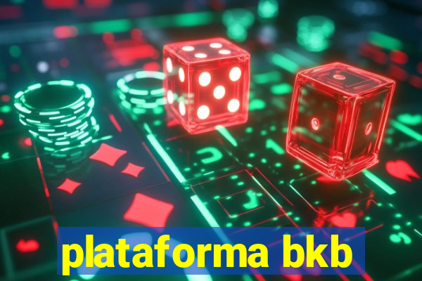 plataforma bkb