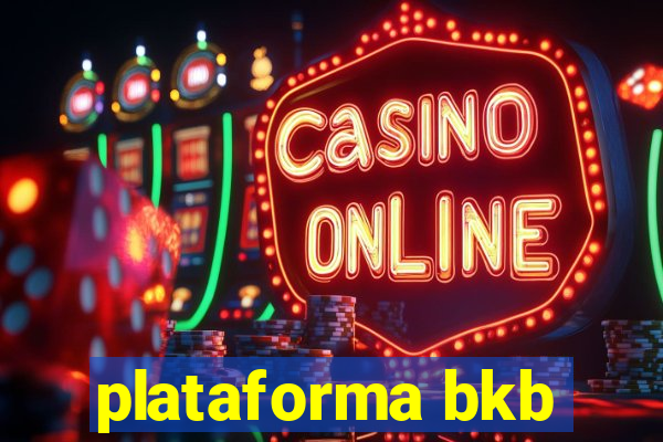 plataforma bkb