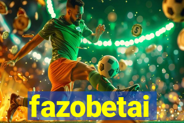 fazobetai