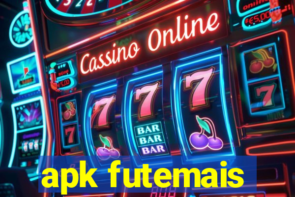 apk futemais