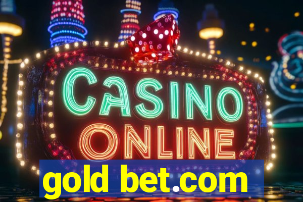 gold bet.com