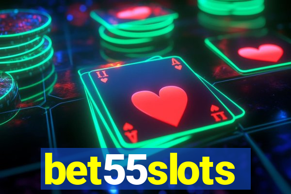 bet55slots