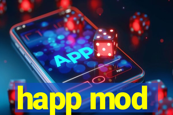 happ mod