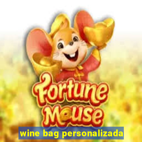 wine bag personalizada