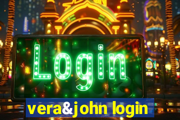 vera&john login