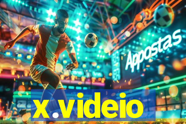 x.videio