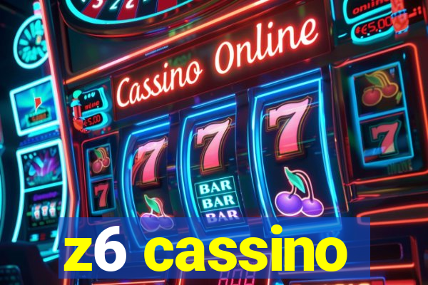 z6 cassino