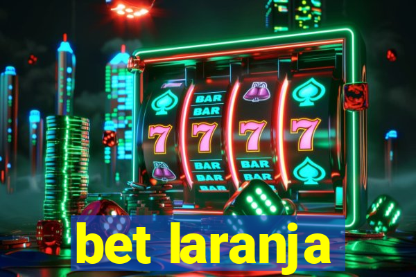 bet laranja