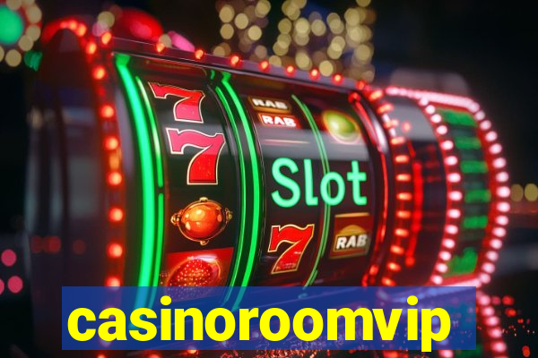 casinoroomvip