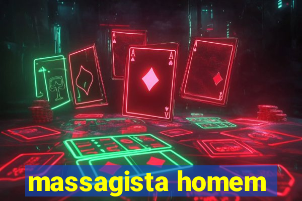 massagista homem