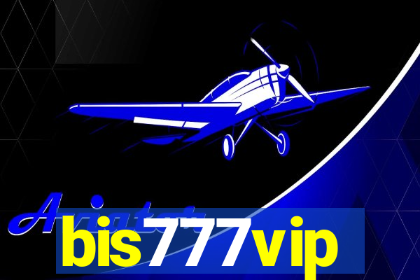 bis777vip