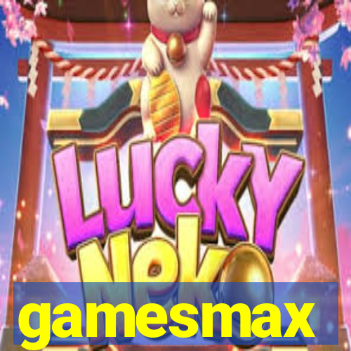 gamesmax