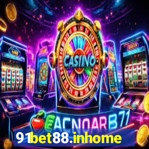 91bet88.inhome