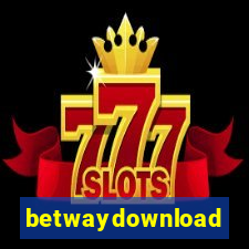 betwaydownload