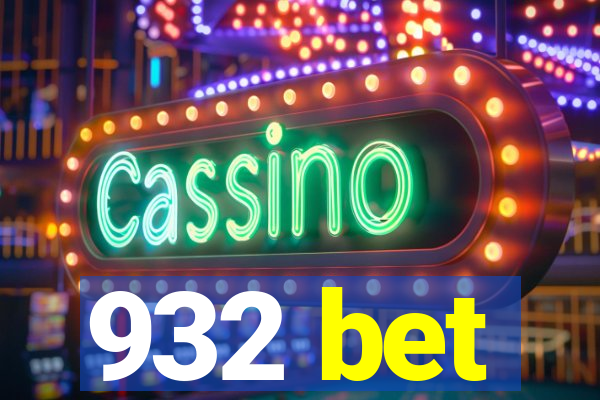932 bet
