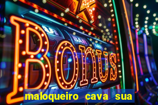 maloqueiro cava sua própria cova portal zacarias