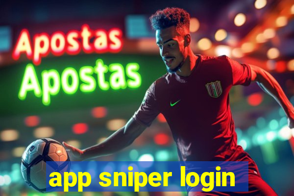 app sniper login