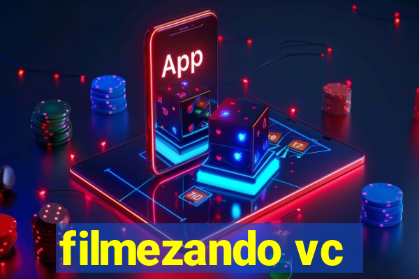 filmezando vc