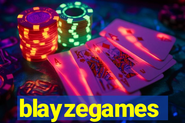 blayzegames