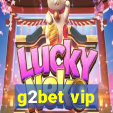 g2bet vip