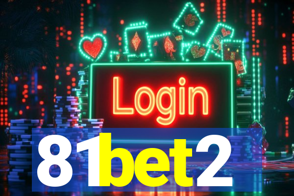 81bet2