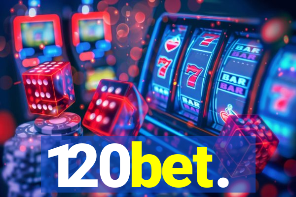 120bet.