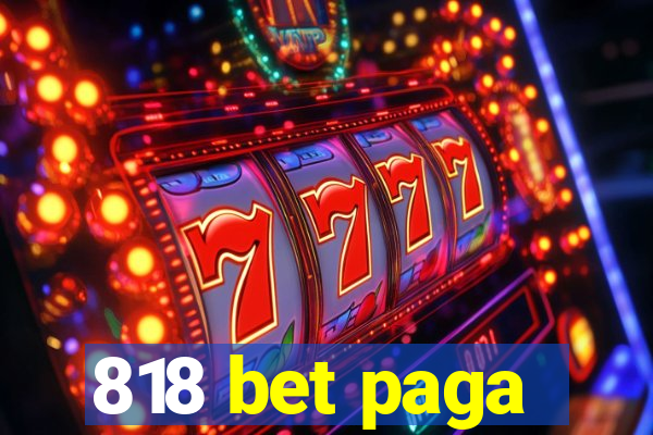 818 bet paga