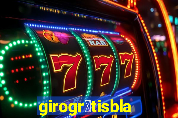girogr谩tisblaze