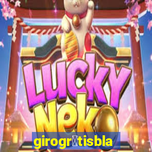 girogr谩tisblaze