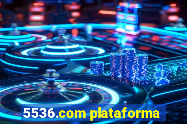 5536.com plataforma