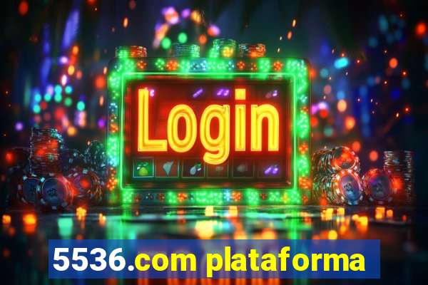 5536.com plataforma
