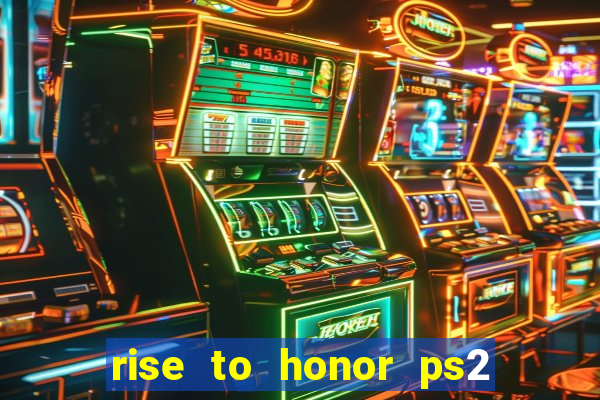 rise to honor ps2 iso pt br