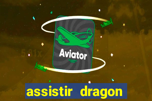 assistir dragon ball super: broly dublado