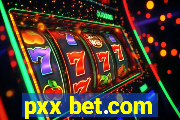 pxx bet.com