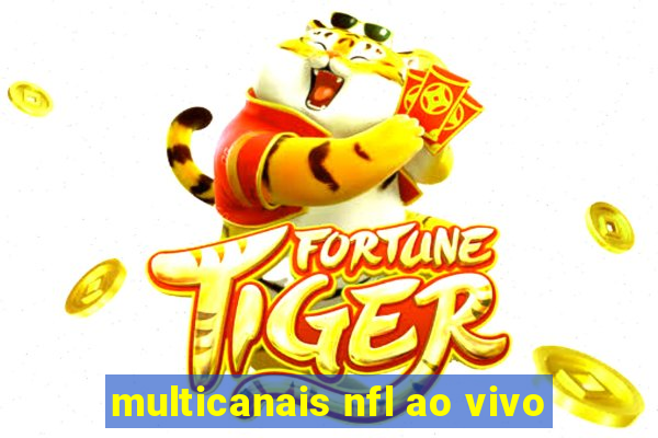 multicanais nfl ao vivo