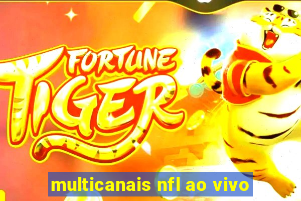 multicanais nfl ao vivo