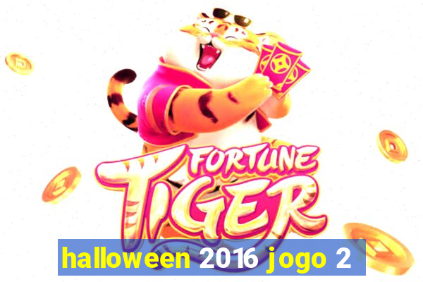 halloween 2016 jogo 2