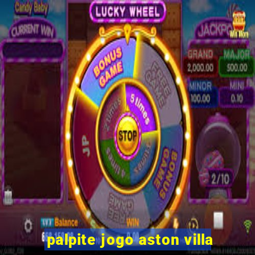 palpite jogo aston villa