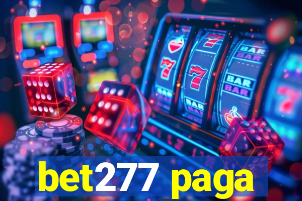 bet277 paga
