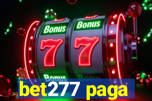 bet277 paga