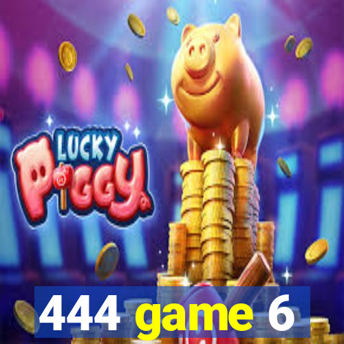444 game 6
