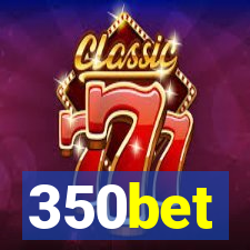 350bet