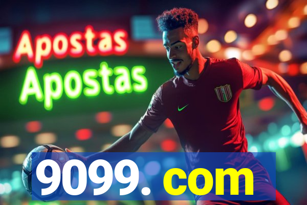 9099. com