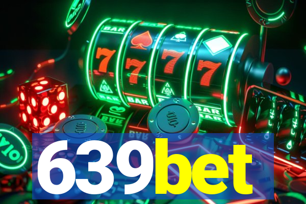 639bet