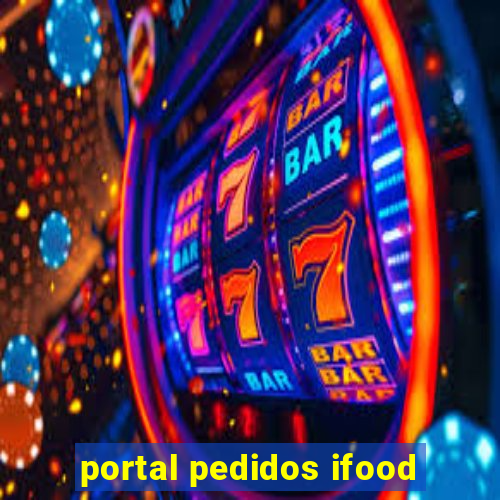 portal pedidos ifood