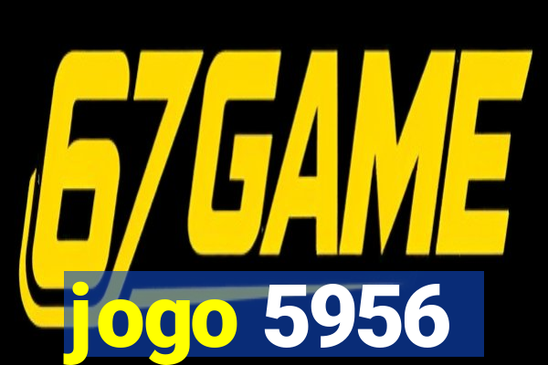 jogo 5956