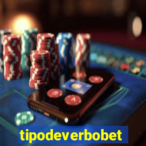 tipodeverbobet