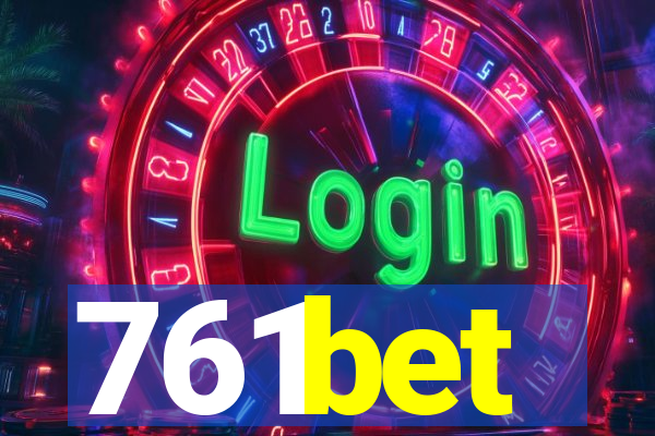 761bet