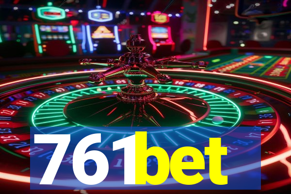761bet