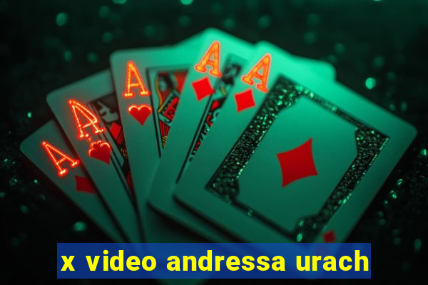 x video andressa urach